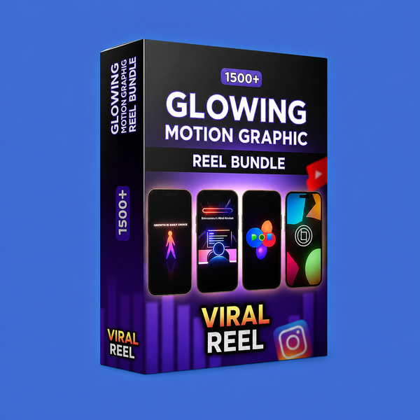 Get The Glowing Motion Graphic Reels Bundle Today!!
